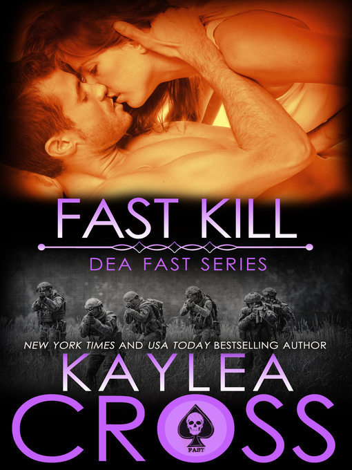 Title details for Fast Kill by Kaylea Cross - Available